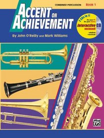 Accent on Achievement - Combined Percussion Book 1 (Accent on Achievement)