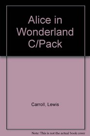 Alice in Wonderland C/pack: Alice in Wonderland