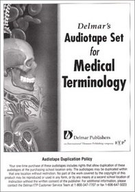Delmar's Medical Terminology Audio Tapes