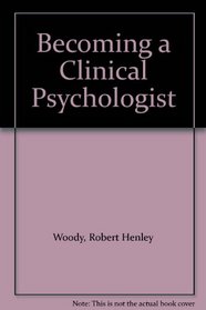 Becoming a Clinical Psychologist