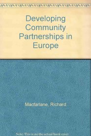Developing Community Partnerships in Europe