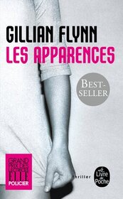 Les Apparences (Gone Girl) (French Edition)