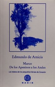 Marco. De los Apeninos a los Andes (Spanish Edition)