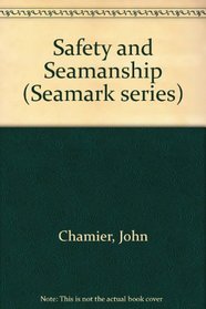 Safety & Seamanship