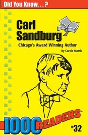 Carl Sandburg: Chicago's Award Winning Author