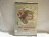 Nurse Crawfords Peril