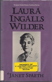 Laura Ingalls Wilder (Twayne's United States Authors Series)