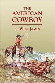 The American Cowboy (Tumbleweed)