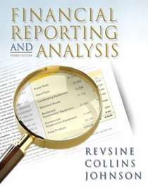 Financial Reporting and Analysis: AND Cases in Financial Reporting