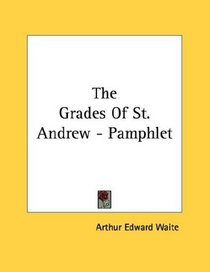 The Grades Of St. Andrew - Pamphlet