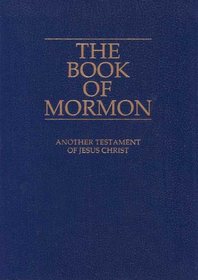 The Book of Mormon (Another Testament of Jesus Christ)