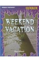 DOUBLE FASTBACK WEEKEND VACATION (HORROR) 2004C (FEARON/DFB: HORROR)