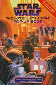 Star Wars: The Mos Eisley Cantina Pop-Up Book