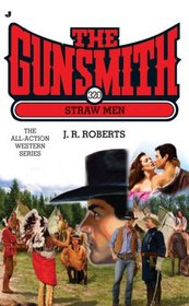 Straw Men (Gunsmith, No 320)