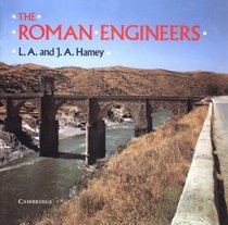 The Roman Engineers (Cambridge Introduction to World History)