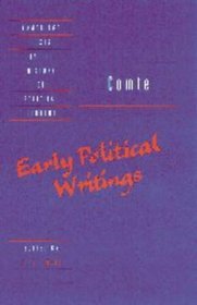 Comte: Early Political Writings (Cambridge Texts in the History of Political Thought)