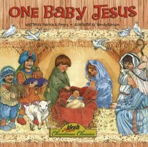 One Baby Jesus (Ideals Christmas Classic)
