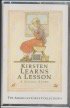 Kirsten Learns a Lesson, a School Story (American Girls Collection)