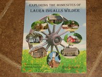 Exploring the Homesites of Laura Ingalls Wilder