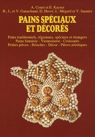 Pains Speciaux Et Decores - 1 (Spanish Edition)