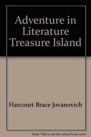 Adventure in Literature Treasure Island