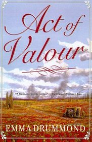 Act of Valour (Knightshill Saga/Emma Drummond, Vol 3)