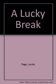 A Lucky Break