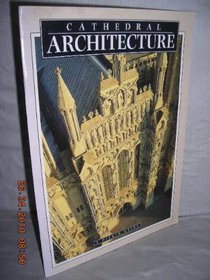 Cathedral Architecture (Pitkin Guides)