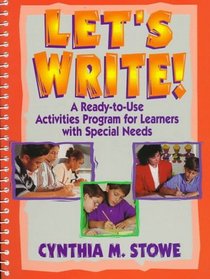 Let's Write!: A Ready-To-Use Activities Program for Learners With Special Needs