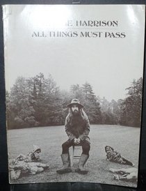 All Things Must Pass; One Book for Piano, Organ, Vocal & Guitar