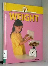 Weight (How Do We Measure?)