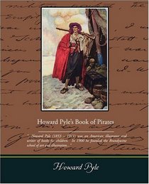 Howard Pyle s Book Of Pirates
