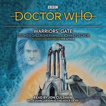 Doctor Who: Warriors' Gate: 4th Doctor Novelisation (Doctor Who, 4th Doctor)