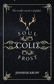 A Soul as Cold as Frost (The Winter Souls)