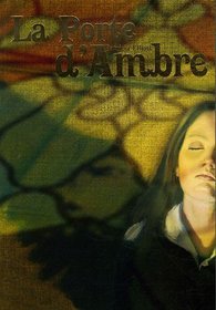 La Porte d'Ambre (French Edition)