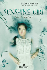 Das Erwachen (The Awakening of Sunshine Girl) (Haunting of Sunshine Girl, Bk 2) (German Edition)