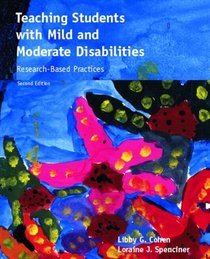 Teaching Students with Mild and Moderate Disabilities: Research-Based Practices (with MyEducationLab) (2nd Edition) (MyEducationLab Series)