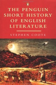 The Penguin Short History of English Literature (Penguin Literary Criticism S.)