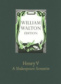 Henry V - A Shakespeare Scenario: Full score (William Walton Edition)