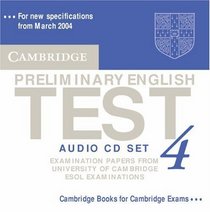 Cambridge Preliminary English Test 4 Audio CD Set: Examination Papers from the University of Cambridge ESOL Examinations (Pet Practice Tests)