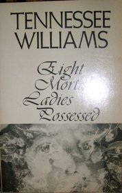 Eight Mortal Ladies Possessed; A Book of Stories (A New Directions Book)