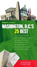 Fodor's Citypack Washington D.C.'s 25 Best, 5th Edition (25 Best)