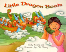 Little Dragon Boats (Literacy by Design)