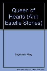 Queen of Hearts (Ann Estelle Stories)