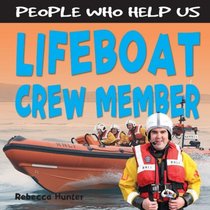 People Who Help Us: Lifeboat Crew Member
