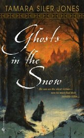 GHOSTS IN THE SNOW (DUBRIC BRYERLY, NO 1)