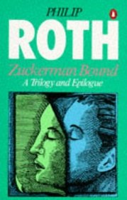 Zuckerman Bound - A Trilogy and Epilogue