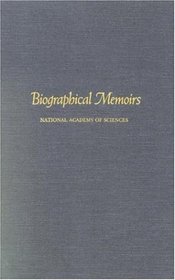 Biographical Memoirs: V.70 (<i>Biographical Memoirs:</i> A Series)