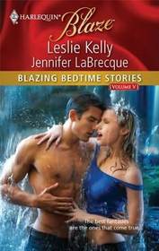 Blazing Bedtime Stories, Vol 5 (Harlequin Blaze, No 537)