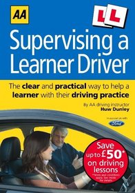 AA Supervising a Learner Driver (AA Driving Test Series)